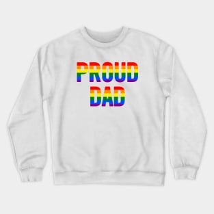 Proud Dad Crewneck Sweatshirt